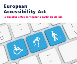 Entrée en vigueur de l'European Accessibility Act ce 28 juin : quels seront les changements concrets pour les personnes en situation de handicap ?" 